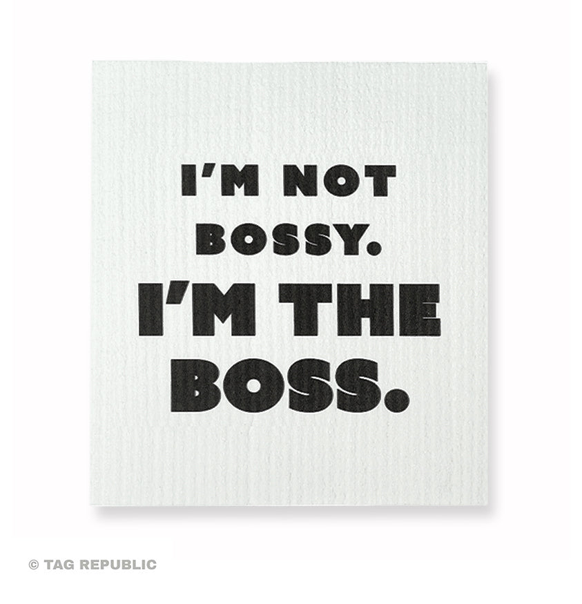 I'm Not Bossy, I'm the Boss - sieniliina